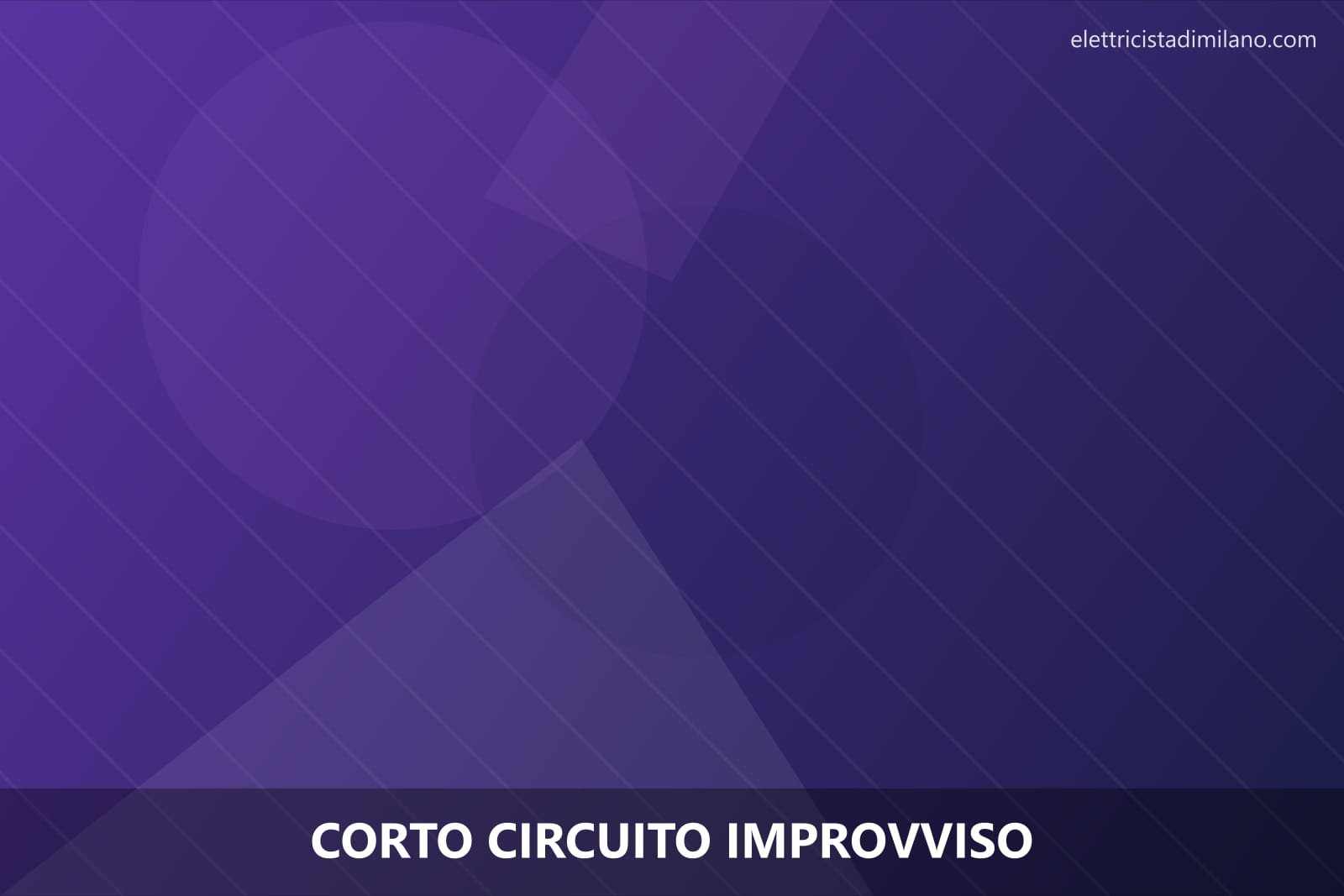 Corto circuito improvviso a Milano: cause e rimedi