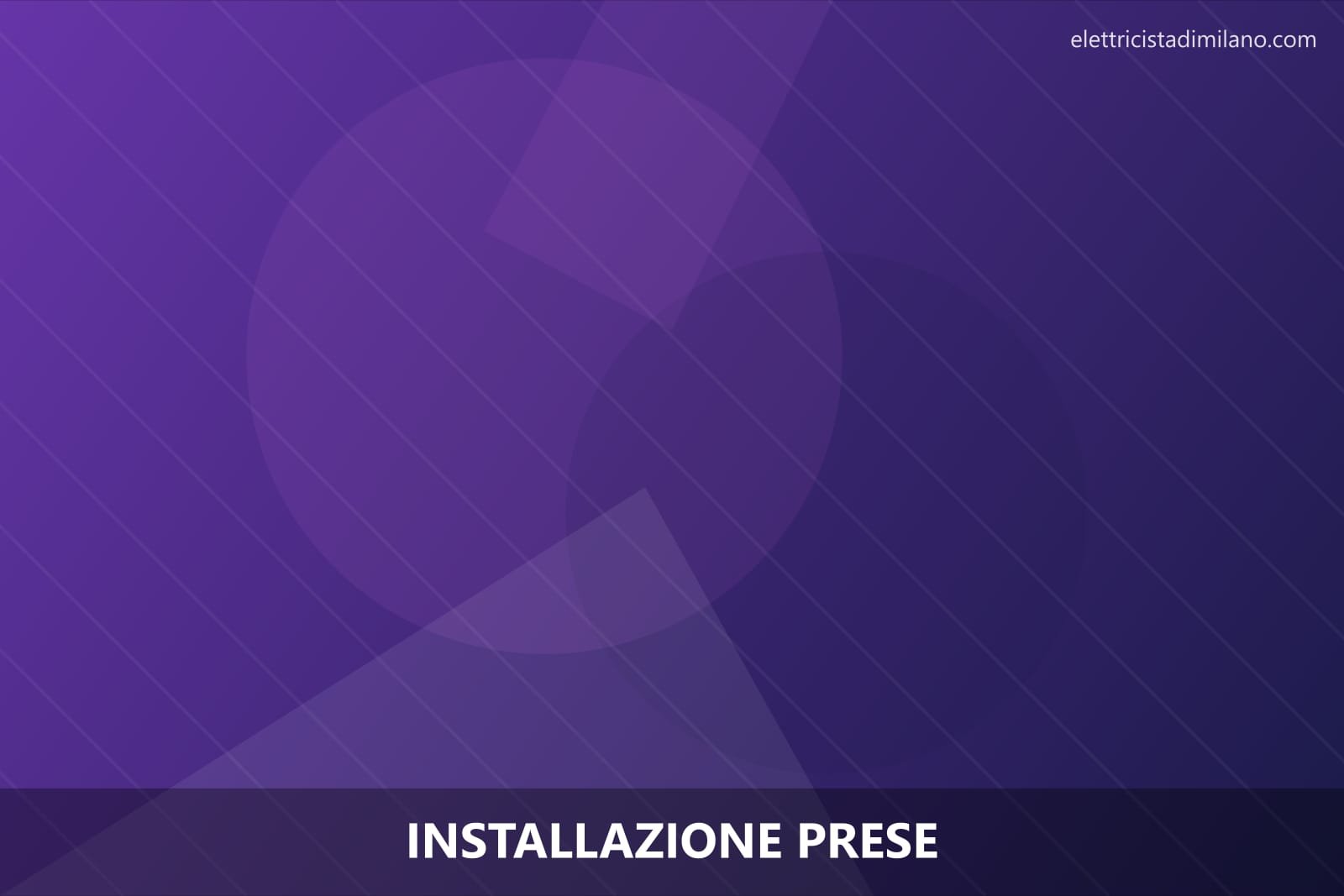 Installazione prese — elettricista a Milano